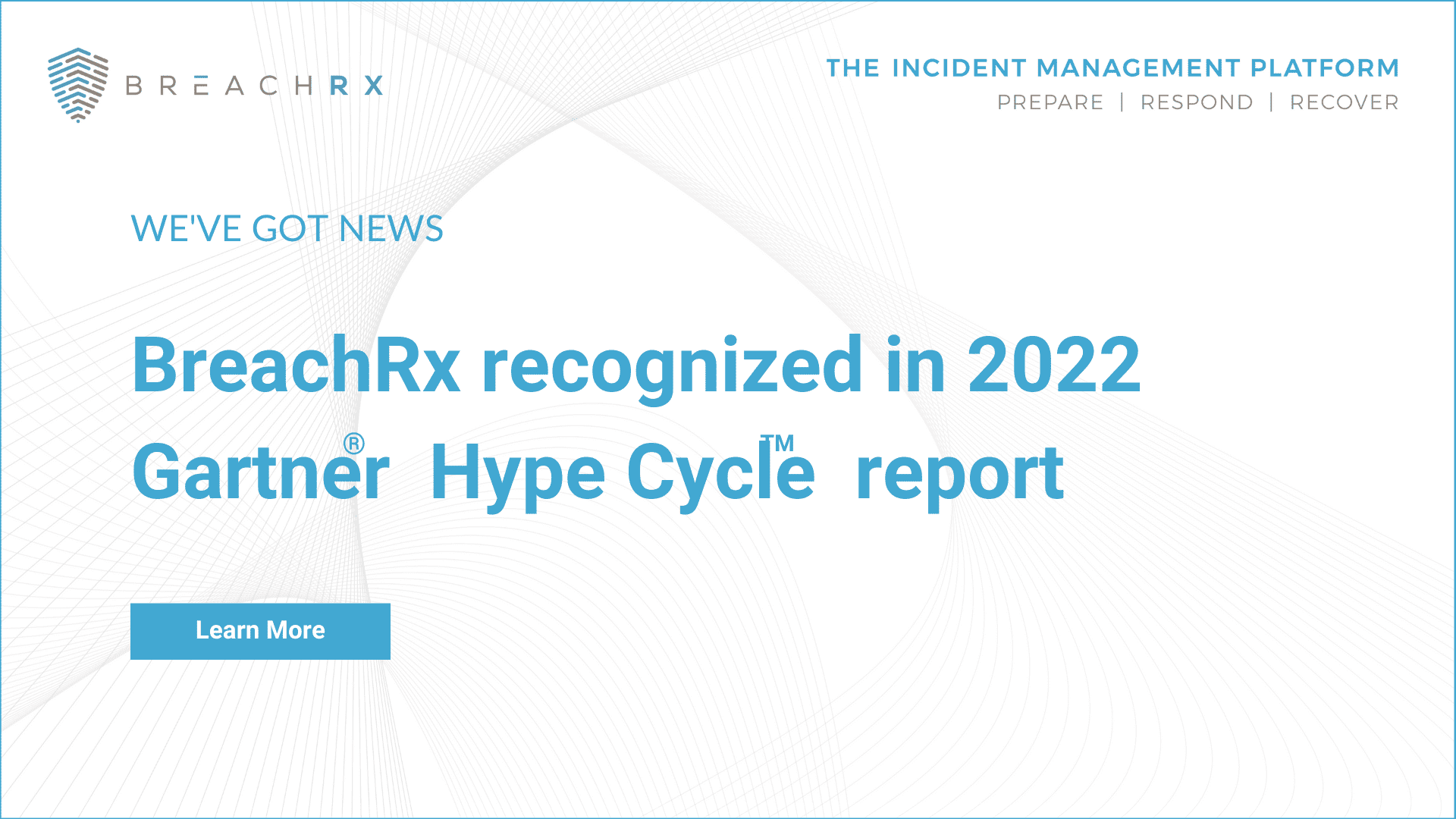BreachRx promotional graphic announcing recognition in the 2022 Gartner Hype Cycle report, featuring its incident management