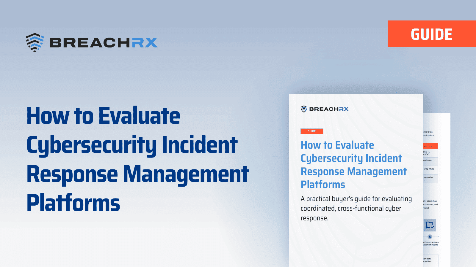 BreachRx guide thumbnail titled "How to Evaluate Cybersecurity Incident Response Management Platforms" with document