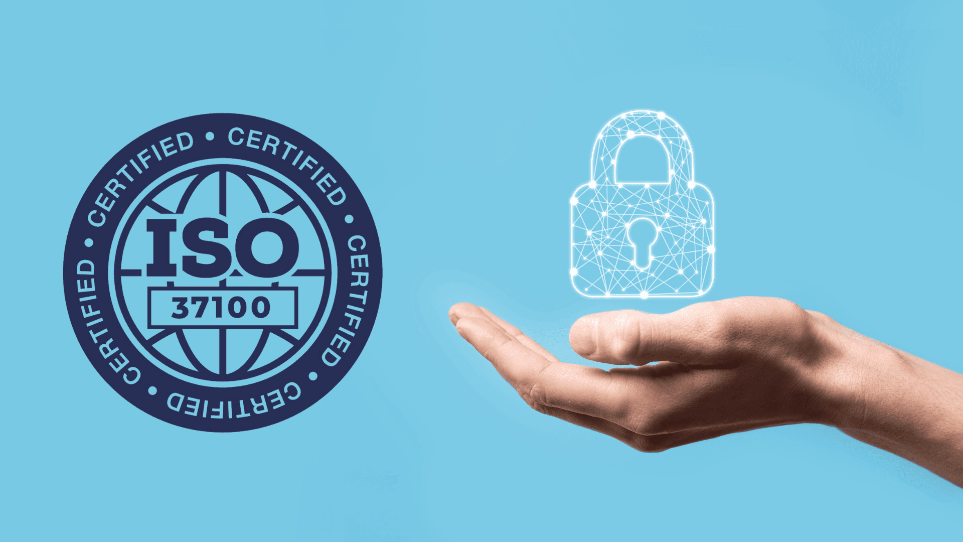 ISO 37100 certified badge beside a hand holding a digital padlock icon on a light blue background.