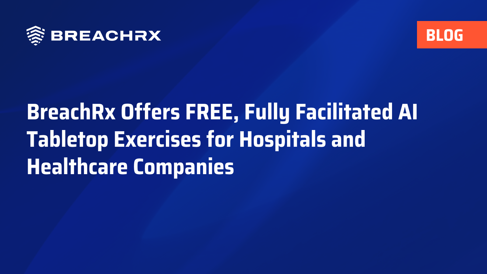 BreachRx TT Exercises for Healthcare